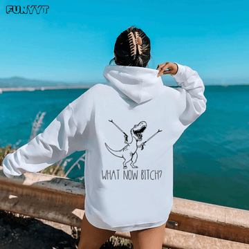 What Now Bitch Unisex Hoodie
