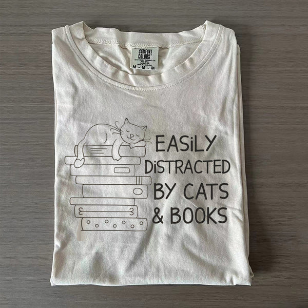 Easily Distracted By Cats And Books T-shirt