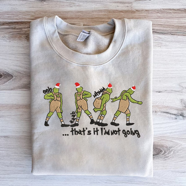 That's It I'm Not Going Christmas T-Shirt