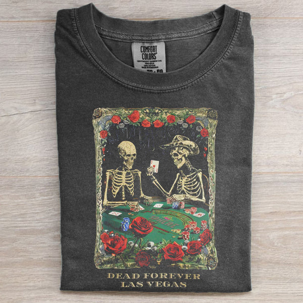 Dead Forever Las Vegas T-Shirt