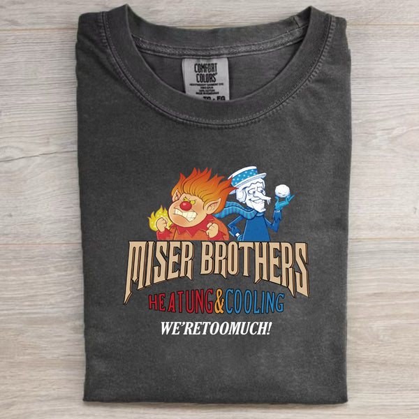 Miser Brothers Heating And Cooling T-shirt