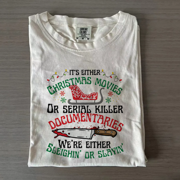 Retro Christmas Movies We Either Sleighin Or Slayin T-Shirt