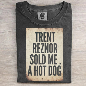 Sold Me A Hot Dog Funny T-Shirt