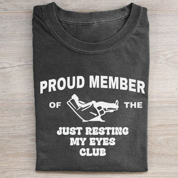 Just Resting My Eyes Shirt for Dad T-shirt